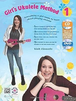 Bild des Verkufers fr Girl's Ukulele Method, Bk 1: Everything a Girl Needs to Know About Playing Ukulele!, Book, CD & DVD [Soft Cover ] zum Verkauf von booksXpress