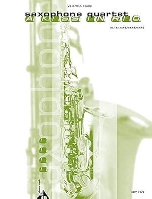 Seller image for A Kiss in Rio Saxophone-Partition+Parties Separees [No Binding ] for sale by booksXpress