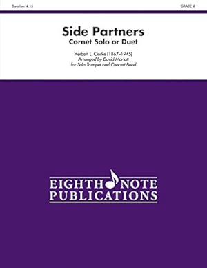 Seller image for Side Partners: Cornet Solo or Duet and Band, Conductor Score & Parts (Eighth Note Publications) Paperback for sale by booksXpress
