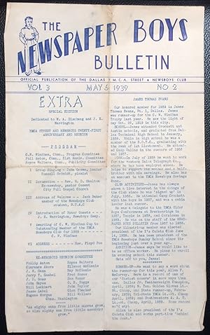 The Newspaper Boys Bulletin: Official publication of the Dallas YMCA Street and Newsboys Club. Vo...