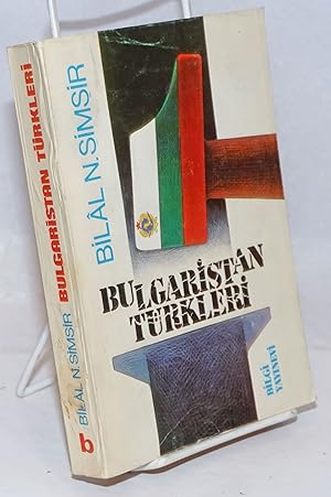 Bulgaristan Turkleri (1878-1985)