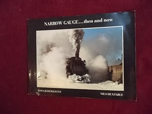 Imagen del vendedor de Narrow Gauge. Then and Now. a la venta por BookMine