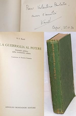 La Guerriglia al Potere: Itinerio politico della rivoluzione cubana. Traduzione di Rossana Rossanda