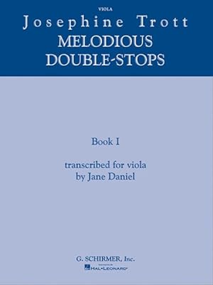Imagen del vendedor de Josephine Trott - Melodious Double-stops : Book 1 a la venta por GreatBookPricesUK