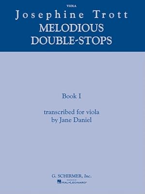 Imagen del vendedor de Josephine Trott - Melodious Double-stops : Book 1 a la venta por GreatBookPricesUK