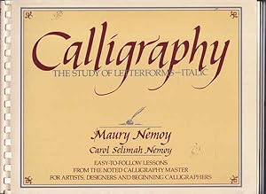 Imagen del vendedor de Calligraphy: The Study of Letterforms-Italic a la venta por Goulds Book Arcade, Sydney