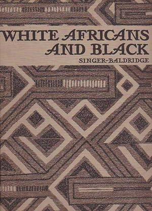 Seller image for White Africans and Black for sale by Heights Catalogues, Books, Comics
