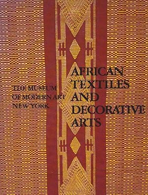 Bild des Verkufers fr African Textiles and Decorative Arts zum Verkauf von Heights Catalogues, Books, Comics