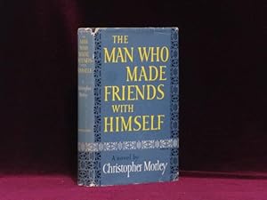 The Man Who Made Friends with Himself (Presentation Edition, Not for Sale)