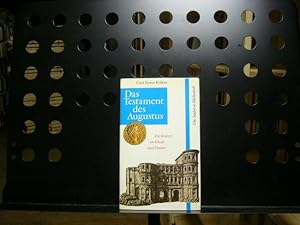Bild des Verkufers fr Das Testament des Augustus. Die Rmer an Rhein und Donau zum Verkauf von Antiquariat im Kaiserviertel | Wimbauer Buchversand