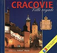 Immagine del venditore per Cracovie Ville Royale: Wersja Francuska venduto da RECYCLIVRE