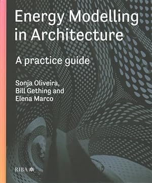 Bild des Verkufers fr Energy Modelling in Architecture : A Practice Guide zum Verkauf von GreatBookPricesUK