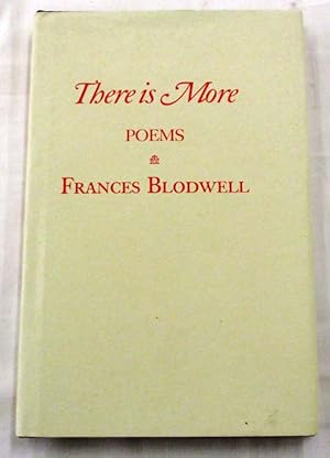 Seller image for There is More: Poems for sale by Adelaide Booksellers