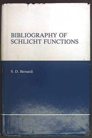 Bibliography of Schlicht Functions