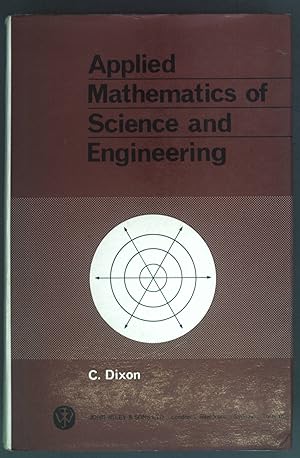 Immagine del venditore per Applied Mathematics of Science and Engineering Introductory mathematics for scientists & engineers venduto da books4less (Versandantiquariat Petra Gros GmbH & Co. KG)