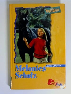 Seller image for Melanies Schatz. Vollblut; Teil: 25., von Allison Estes. [bers.: Nina Thelen] for sale by Buecherhof