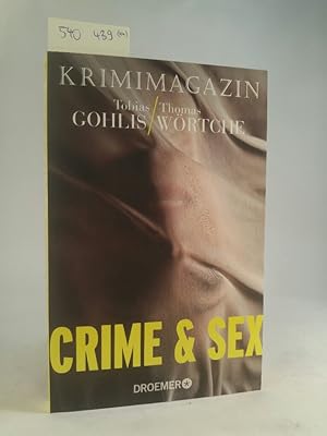Seller image for Crime & Sex. Krimimagazin. for sale by ANTIQUARIAT Franke BRUDDENBOOKS