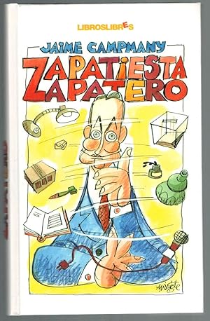 Imagen del vendedor de ZAPATIESTA ZAPATERO a la venta por Librería Diálogo