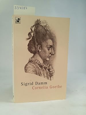 Immagine del venditore per Cornelia Goethe. (Diana Taschenbuch 106) venduto da ANTIQUARIAT Franke BRUDDENBOOKS