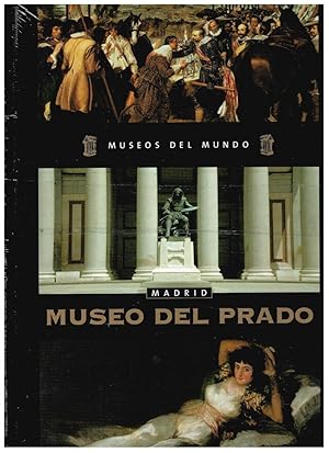 Bild des Verkufers fr MUSEO DEL PRADO (COL. MUSEOS DEL MUNDO N 4) (NUEVO) zum Verkauf von Librera Dilogo