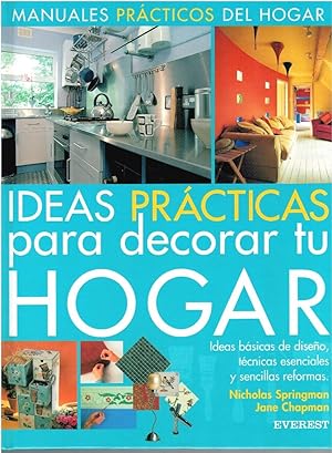 Immagine del venditore per IDEAS PRCTICAS PARA DECORAR TU HOGAR venduto da Librera Dilogo