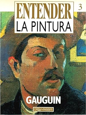 Seller image for GAUGUIN (COL. ENTENDER LA PINTURA N 3) for sale by Librera Dilogo