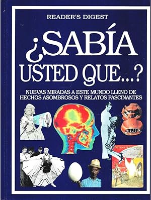 Imagen del vendedor de SABA USTED QUE.? NUEVAS MIRADAS A ESTE MUNDO LLENO DE HECHOS ASOMBROSOS Y RELATOS FASCINANTES a la venta por Librera Dilogo