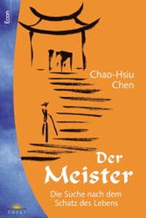 Image du vendeur pour Der Meister : die Suche nach dem Schatz des Lebens. mis en vente par Versandantiquariat Felix Mcke