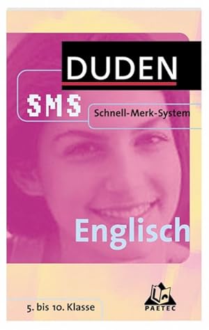 SMS Englisch 5.-10. Klasse (Duden SMS - Schnell-Merk-System)