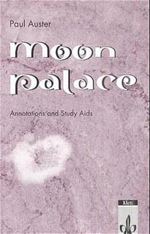 Imagen del vendedor de Moon Palace: Annotations and Study Aids a la venta por Versandantiquariat Felix Mcke