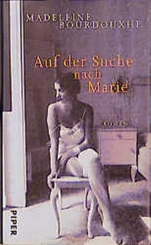 Imagen del vendedor de Auf der Suche nach Marie: Roman a la venta por Versandantiquariat Felix Mcke