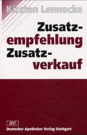 Seller image for Zusatzempfehlung - Zusatzverkauf for sale by Versandantiquariat Felix Mcke