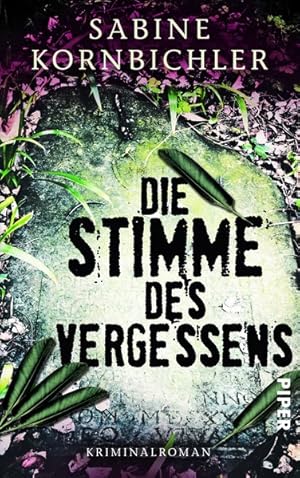 Immagine del venditore per Die Stimme des Vergessens: Kriminalroman (Kristina-Mahlo-Reihe, Band 2) venduto da Versandantiquariat Felix Mcke