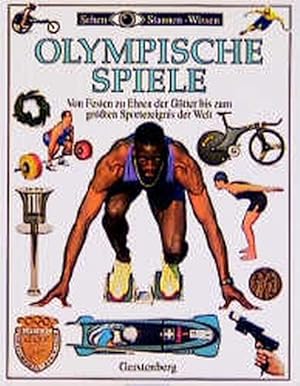 Seller image for Olympische Spiele. Von Festen zu Ehren der Gtter bis zum grssten Sportereignis der Welt for sale by Versandantiquariat Felix Mcke