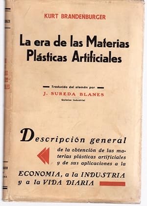 Image du vendeur pour La era de las materias plsticas artificiales. Descripcin general de la obtencin de las materias plsticas artificiales y de sus aplicaciones a la economa, a la industria y en la vida diaria . mis en vente par Librera Astarloa