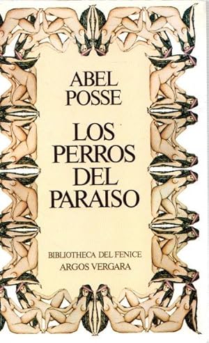 Bild des Verkufers fr Los perros del paraso . zum Verkauf von Librera Astarloa