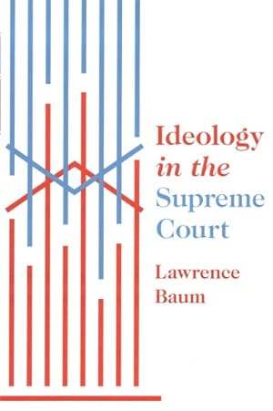 Immagine del venditore per Ideology in the Supreme Court venduto da GreatBookPricesUK