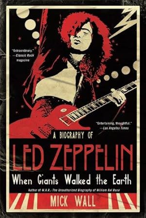 Imagen del vendedor de When Giants Walked the Earth: A Biography of Led Zeppelin a la venta por PsychoBabel & Skoob Books