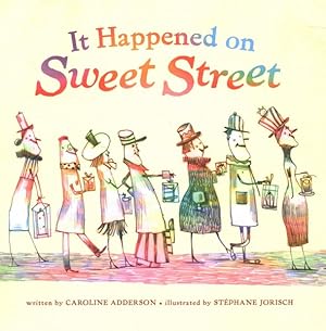 Imagen del vendedor de It Happened on Sweet Street a la venta por GreatBookPricesUK