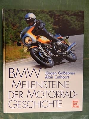 Bild des Verkufers fr BMW - Meilensteine der Motorradgeschichte zum Verkauf von Buchantiquariat Uwe Sticht, Einzelunter.