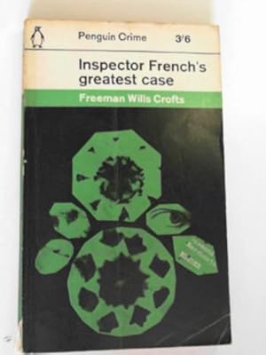 Seller image for Inspector French's greatest case for sale by Cotswold Internet Books