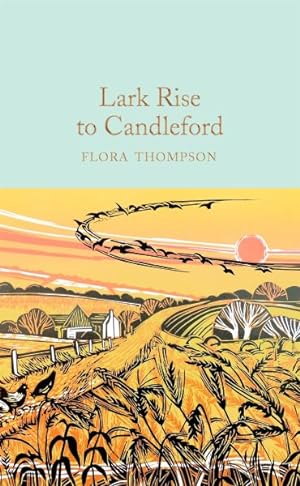 Seller image for Lark Rise to Candleford : A Trilogy for sale by GreatBookPricesUK