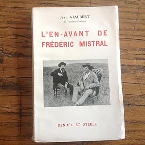 L'en avant de Frédéric MISTRAL .