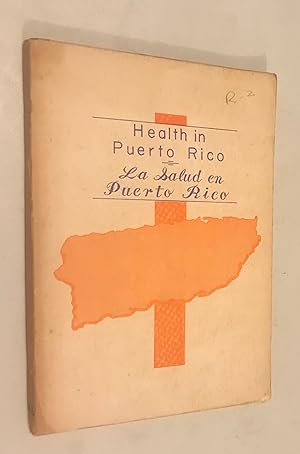 Imagen del vendedor de Health in Puerto Rico/La Salud en Puerto Rico (1963) a la venta por Once Upon A Time