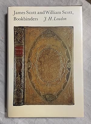 Seller image for JAMES SCOTT AND WILLIAM SCOTT, BOOKBINDERS for sale by Librera Sagasta