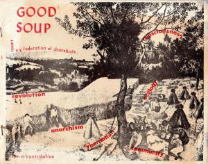 Good Soup. Issue 1 (seul numéro paru). Edited by Allan Hoffman.