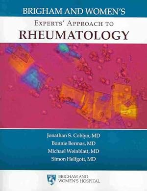 Imagen del vendedor de Brigham and Women's Experts' Approach to Rheumatology a la venta por GreatBookPrices