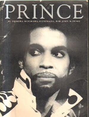 PRINCE.SU PRIMERA BIOGRAFIA ILUSTRADA.