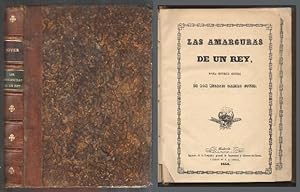Imagen del vendedor de LAS AMARGURAS DE UN REY. NOVELA HISTORICA ORIGINAL. a la venta por Librera Raimundo