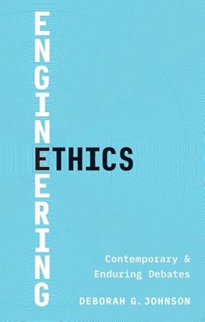 Seller image for Engineering Ethics : Contemporary and Enduring Debates for sale by GreatBookPrices